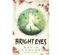 Bright Eyes: A Kunoichi Tale: 2 (Seasons of the Sword)