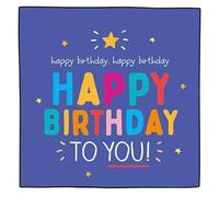 Bright Happy Birthday To You Birthday Card - Bold Neon Coloured Greeting Card