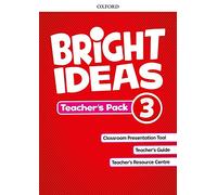 Bright Ideas: Level 3: Teacher's Pack: Inspire curiosity, inspire achievement.