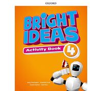 Bright Ideas: Level 4: Activity Book with Online Practice: Inspire curiosity, inspire achievement.