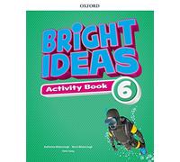 Bright Ideas: Level 6: Activity Book with Online Practice: Inspire curiosity, inspire achievement.