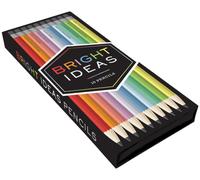 Bright Ideas Pencils : A Pencil Set with 10 Shades of Inspiration