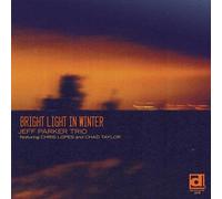 Bright Light In Winter by Jeff Parker (2012) Audio CD