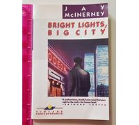 Bright Lights, Big City by Jay McInerney (1984-08-12)
