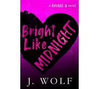Bright Like Midnight-Special Edition
