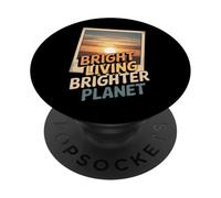 Bright Living Brighter Planet Sustainable Future PopSockets Adhesive PopGrip
