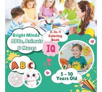 Bright Minds - ABCs, Animals & Mazes Coloring Book (Kids Coloring Book)
