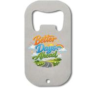 Bright Optimistic Future Outlook Stainless Steel Bottle Opener Silver