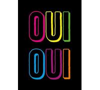 Bright Oui Oui Poster - Print only - GCP158 (A4 (210mm x 297mm))