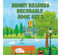 Bright Readers Decodable Book Set 2: 5 Digraph Stories
