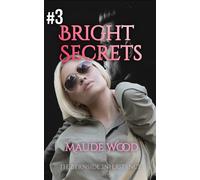 Bright Secrets: Undercover cop heroine Sweet Romantic Suspense (Book 3): An Heiress with a Beauty Secret (The Byrnside Inheritance)