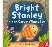 Bright Stanley and the Cave Monster
