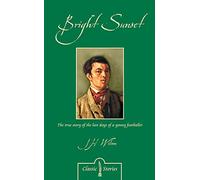 Bright Sunset: Or Recollections of the Last Days of a Young Football Player