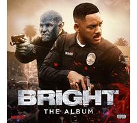Bright: The Album - Bright: The Album