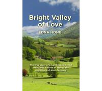 Bright Valley of Love
