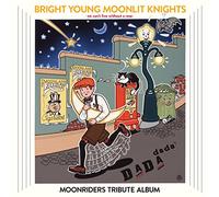 BRIGHT YOUNG MOONLIT KNIGHTS -We Can't Live Without a Rose- MOONRIDERS TRIBUTE ALBUM