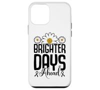 Brighter Days Ahead - Lung cancer awareness Case for iPhone 12 mini