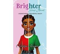 Brighter Days Ahead: Understanding Teen Mental Health