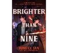 Brighter Than Nine