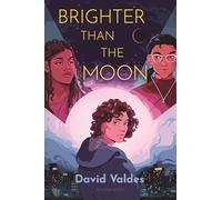 Brighter Than the Moon