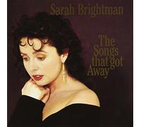 Brightman Sarah - The Songs That Got Away