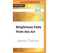 Brightness Falls from the Air
