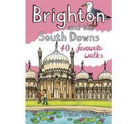 Brighton and the South Downs (Pocket Mountains) : 40 Favourite Walks