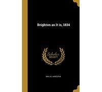 Brighton as It is, 1834