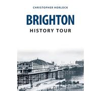 Brighton History Tour