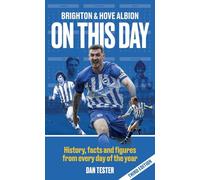 Brighton & Hove Albion On This Day