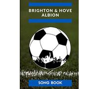 Brighton & Hove Albion Songbook