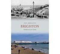 Brighton Through Time