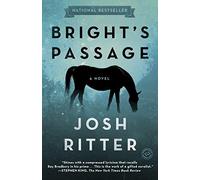Bright's Passage by Ritter, Josh Reprint edition (2012)