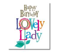Brightside Female Birthday Card, Happy Birthday Lovely Lady Birthday Greetings Card for a Friend, 180 x 160mm, Multi-Coloured