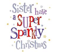 Brightside Sister Christmas Card, Sister Have a Super Sparkly Christmas, Brightside Christmas Card, Multicoloured/White