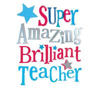 BRIGHTSIDE THANK YOU TEACHER CARD 'SUPER, AMAZING, BRILLIANT'