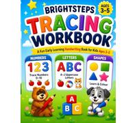 BrightSteps Tracing Workbook: A Fun Early Learning Handwriting Book for Kids Ages 3-5 (Brightsteps Learning Series •Book 1 •Book 2 •Book. Ages 3-5 years old.)