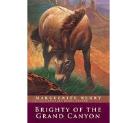 Brighty of the Grand Canyon: 5 (Marguerite Henry Horseshoe Library)