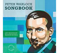 Briginshaw/Meynell - Peter Warlock: Songbook