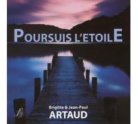 Brigitte Artaud - Poursuis L'Etoile