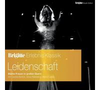 Brigitte Edition Vol. 1 Leidenschaft