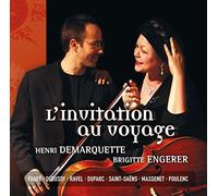 Brigitte Engerer, Henri Demarquette, Gabriel Fauré, Claude Debussy, Maurice Ravel, Camille Saint-Saens, Jules Massenet, Francis Poulenc - L'Invitation Au Voyage