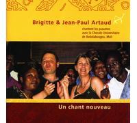 Brigitte Et Jean-Paul Artaud - Un Chant Nouveau - Brigitte Et Jean-Paul Artaud Chantent Les Psaumes De La Chorale Universitaire De