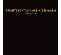 Brigitte Fontaine - Areski Belkacem - Vous et Nous (2 Vinyls) [VINYL]