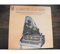 Brigitte Haudebourg - l'art du clavecin - Brigitte Haudebourg - Robert Veyron Lacroix - Christopher Wood - hans Goverts disque Arion 36422 [VINYL]
