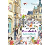 Brigitte Kuka Roland S Das große OSNABRÜCK-Wimmelbuch (Städte-Wimmel (Paperback)