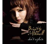 Brigitte Mitchell - Don'T Explain [Japan CD] PCD-93775