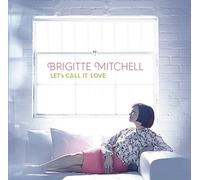 Brigitte Mitchell - Let's Call It Love-Jap Title [Japan CD] MZCF-1331
