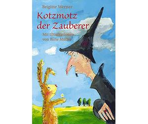 Brigitte Werner Birte Müller Kotzmotz der Zauberer (Hardback)