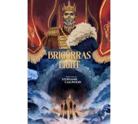Brigorras Light: The Journey Into Arden's Cave: 1